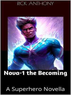 cover image of Nova-1 the Becoming